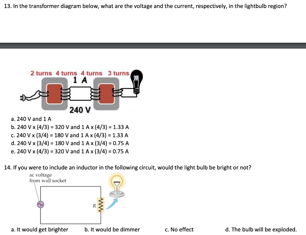 Solved 13 In The Transformer Diagram Below What Are The Chegg Com