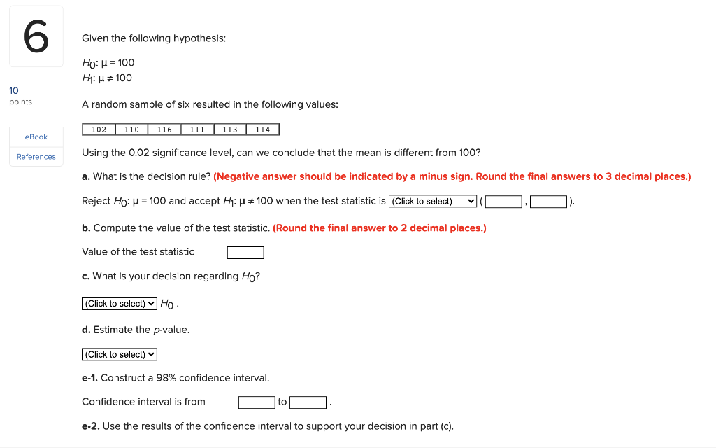 solved-6-given-the-following-hypothesis-ho-u-100-h4-chegg