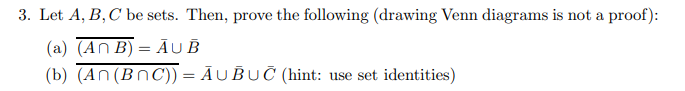 Solved 3. Let A,B,C Be Sets. Then, Prove The Following | Chegg.com