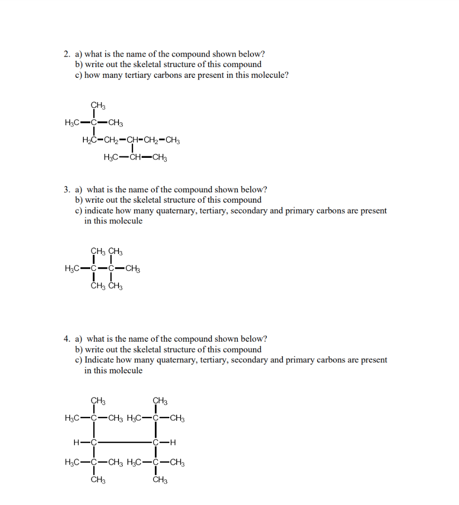 Solved 2. a) what is the name of the compound shown below? | Chegg.com