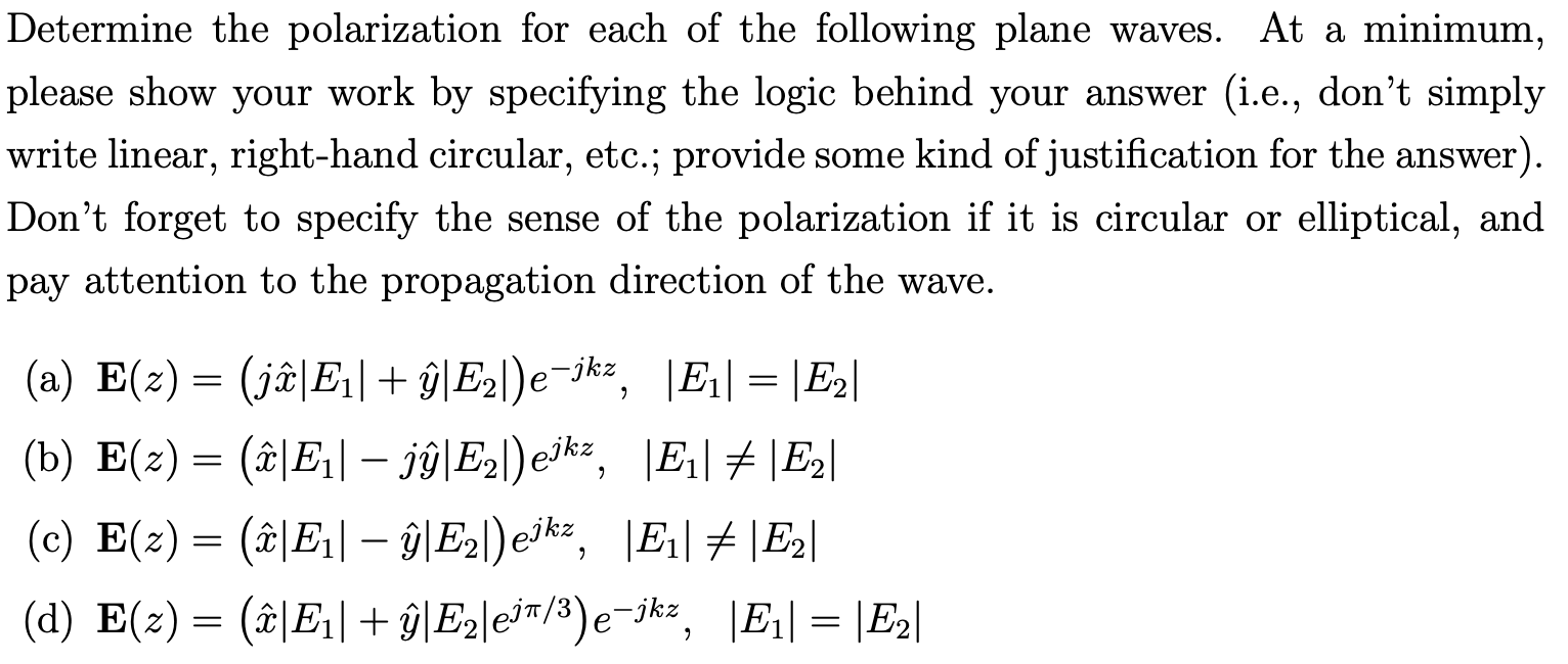 Solved Determine The Polarization For Each Of The Following | Chegg.com