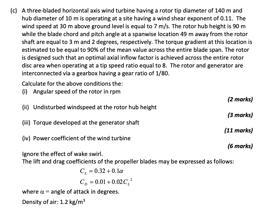 (c) A three-bladed horizontal axis wind turbine | Chegg.com