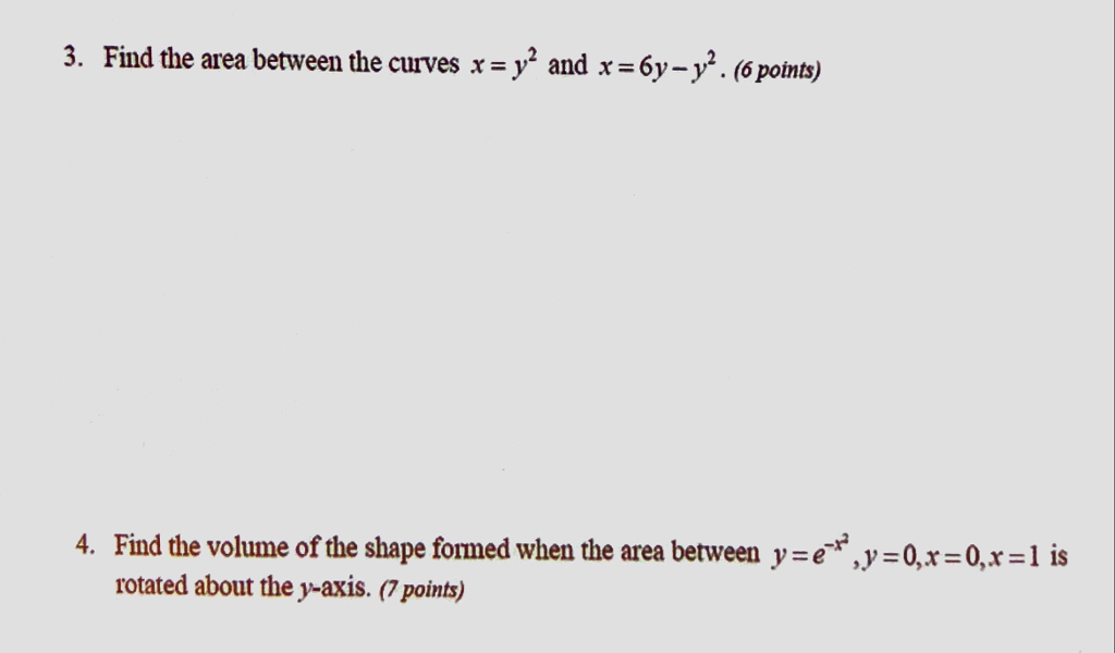 Solved 3. Find the area between the curves x-y2 and x-бу-y: | Chegg.com