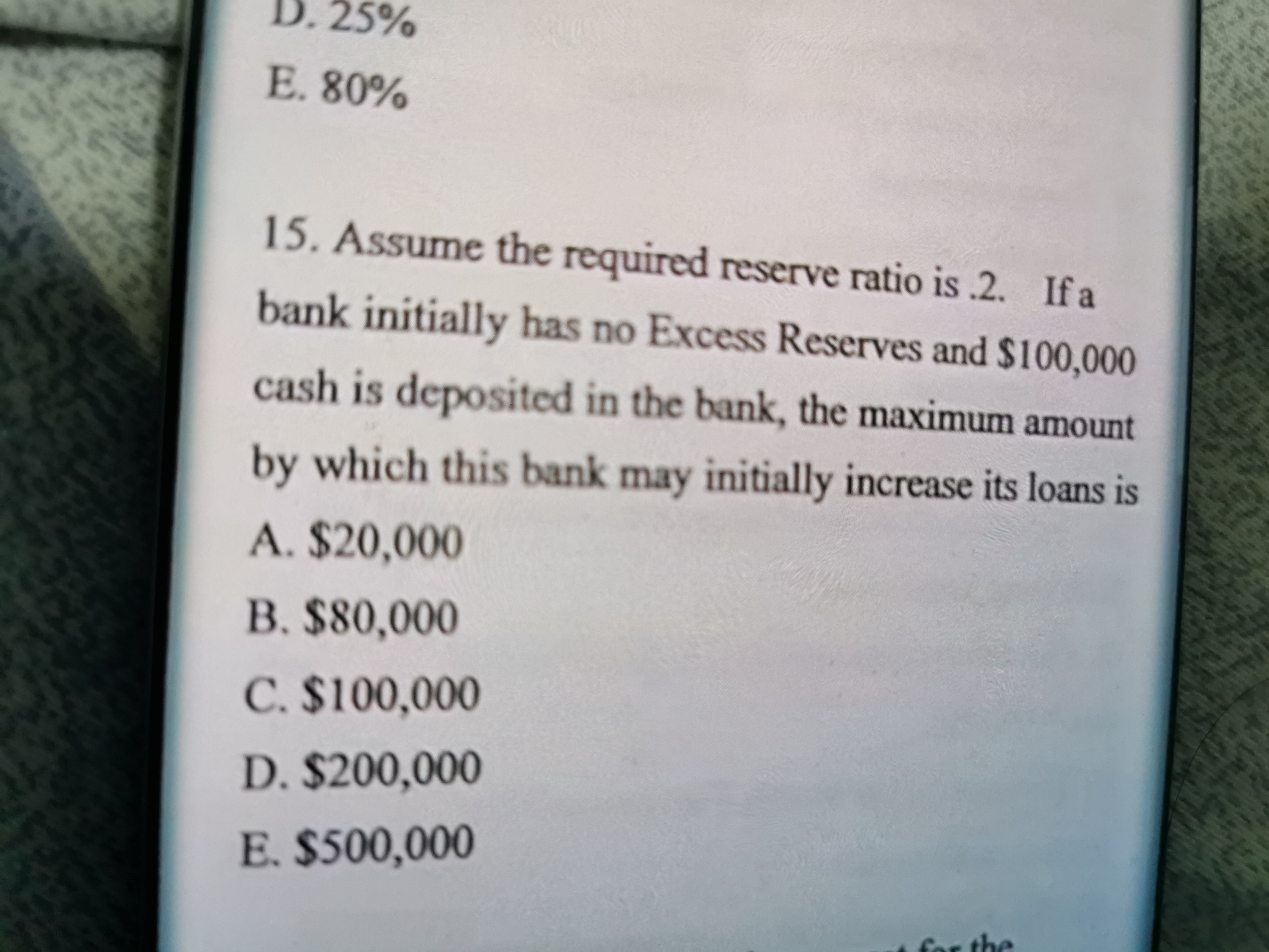 Solved E. 80%Assume the required reserve ratio is . 2. ﻿If | Chegg.com