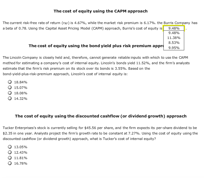 Solved The Cost Of Equity Using The CAPM Approach The | Chegg.com