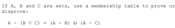 Solved If A, B and C are sets, use a membership table to | Chegg.com