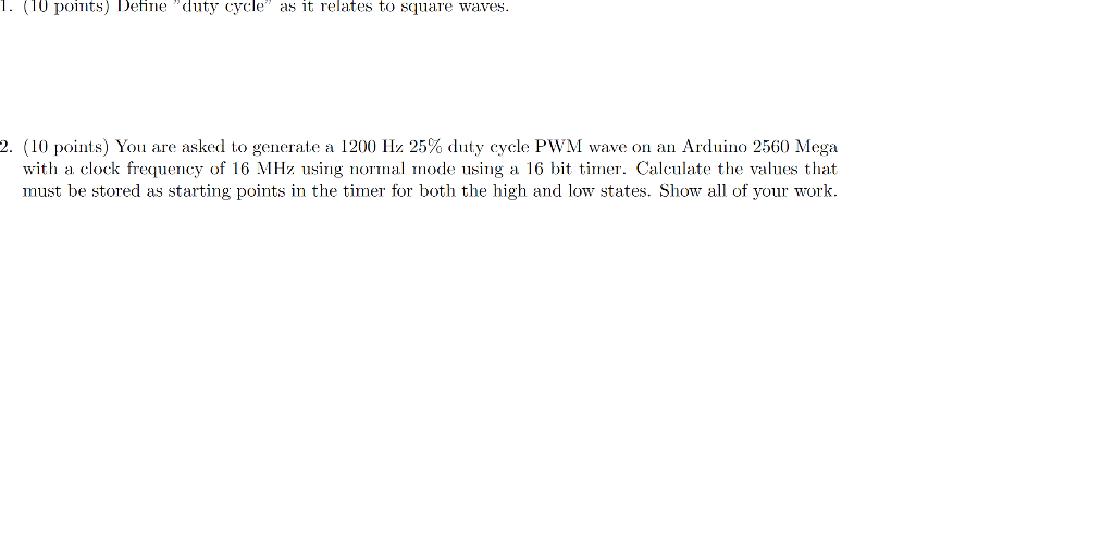 Solved 1 10 points define duty cycle as it relates to chegg
