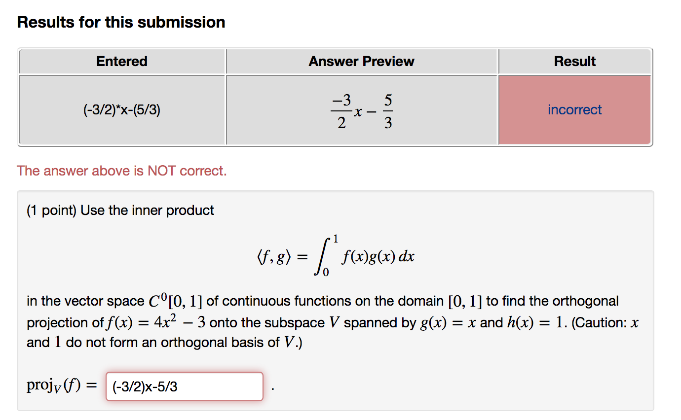 Solved Use The Inner Product F G 10f X G X Dx In The Chegg Com