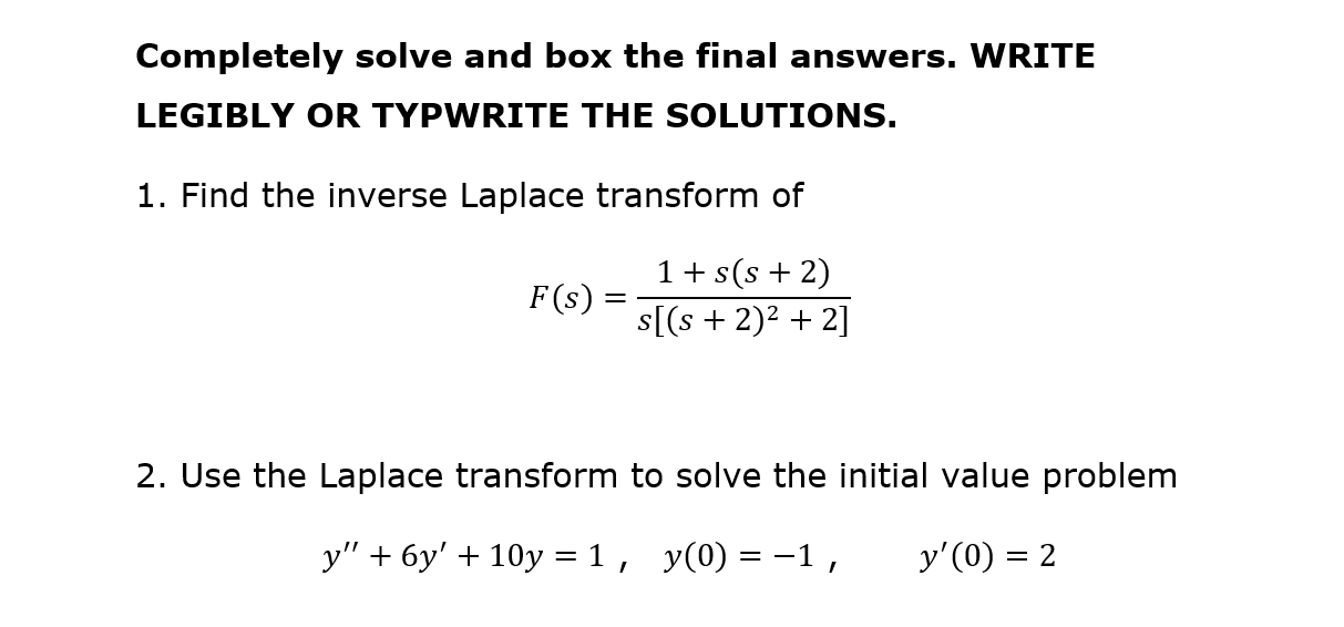 Solved Completely solve the two items and box the | Chegg.com