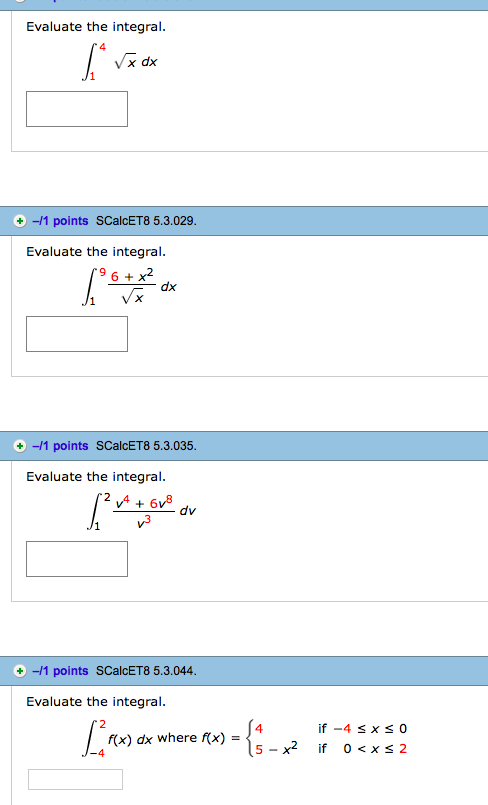 solved-evaluate-the-integral-4-x-dx-1-points-scalcet8-chegg