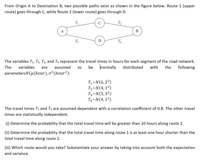 Solved From Origin A To Destination B, Two Possible Paths | Chegg.com