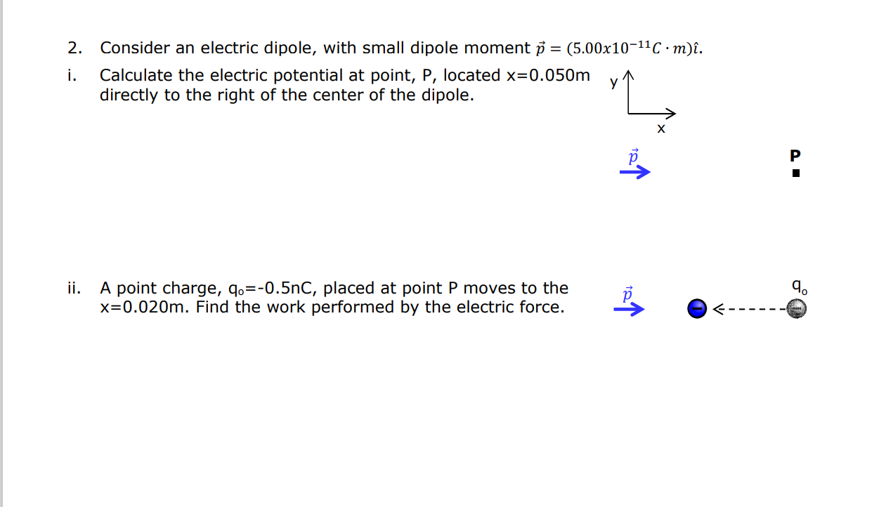 Solved 2. I. Consider An Electric Dipole, With Small Dipole | Chegg.com