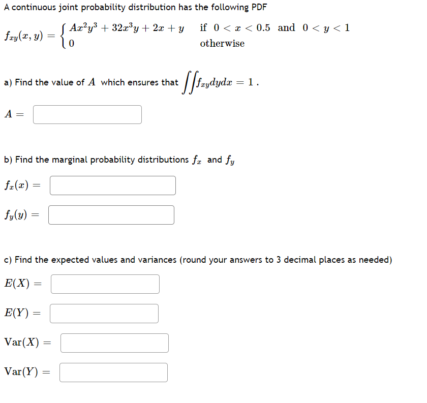 Solved A continuous joint probability distribution has the | Chegg.com