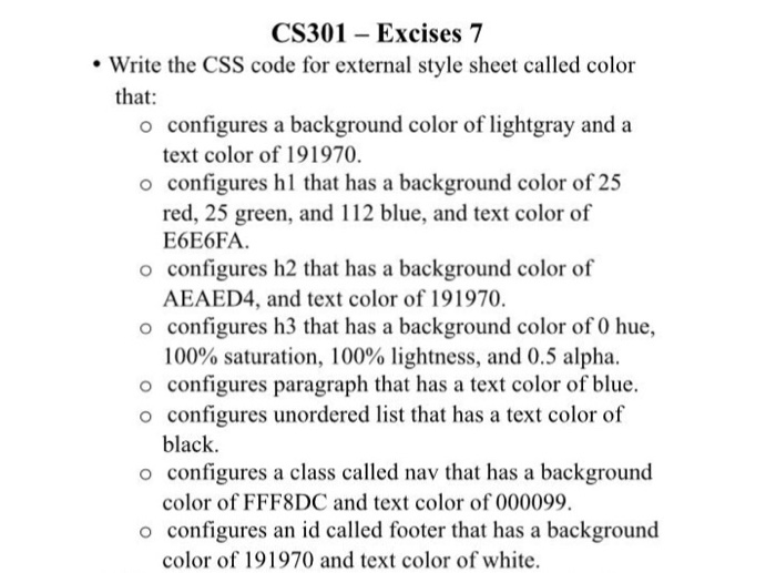 Solved CS301 - Excises 7 Write the CSS code for external | Chegg.com