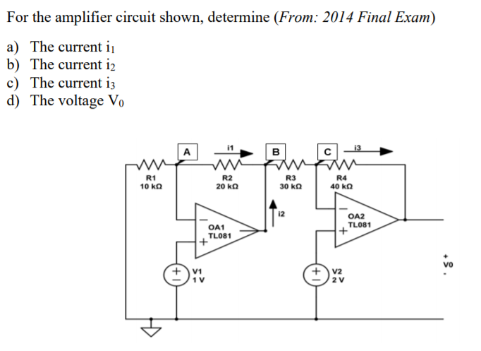 Solved For The Amplifier Circuit Shown, Determine (From: | Chegg.com