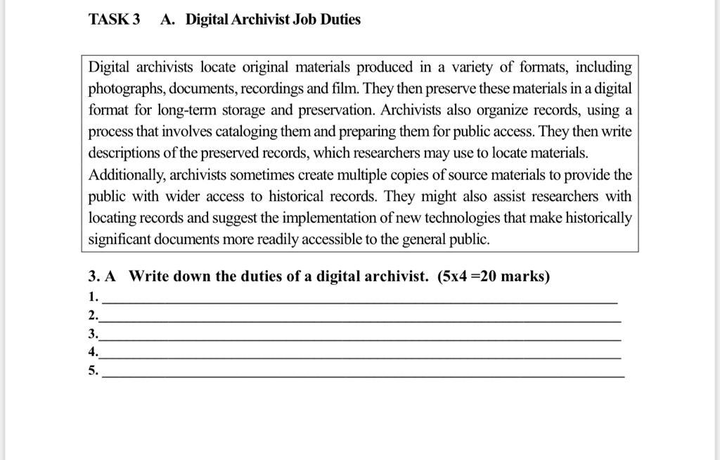 Solved TASK 3 A. Digital Archivist Job Duties Digital