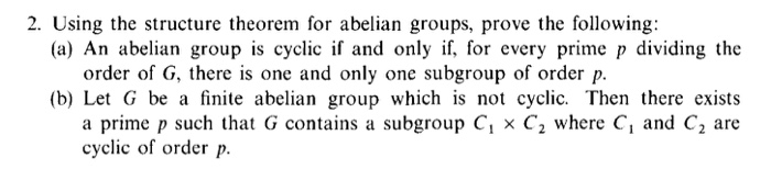 Solved 2. Using The Structure Theorem For Abelian Groups, | Chegg.com