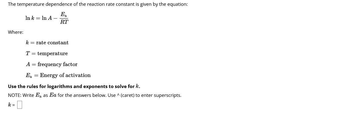 Solved The temperature dependence of the reaction rate | Chegg.com