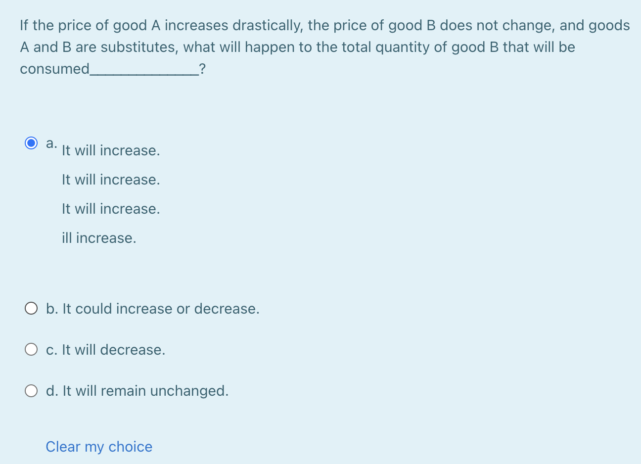 Solved If the price of good A increases drastically, the | Chegg.com