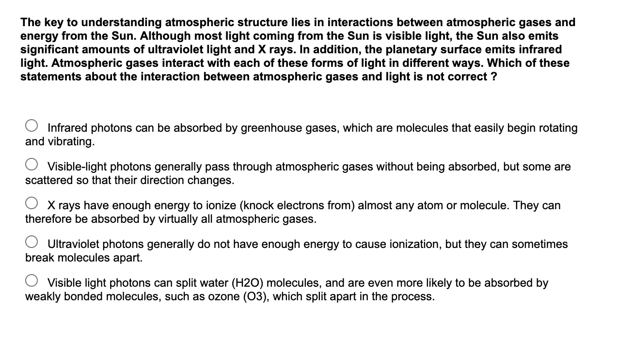 Solved The Key To Understanding Atmospheric Structure Lie Chegg Com