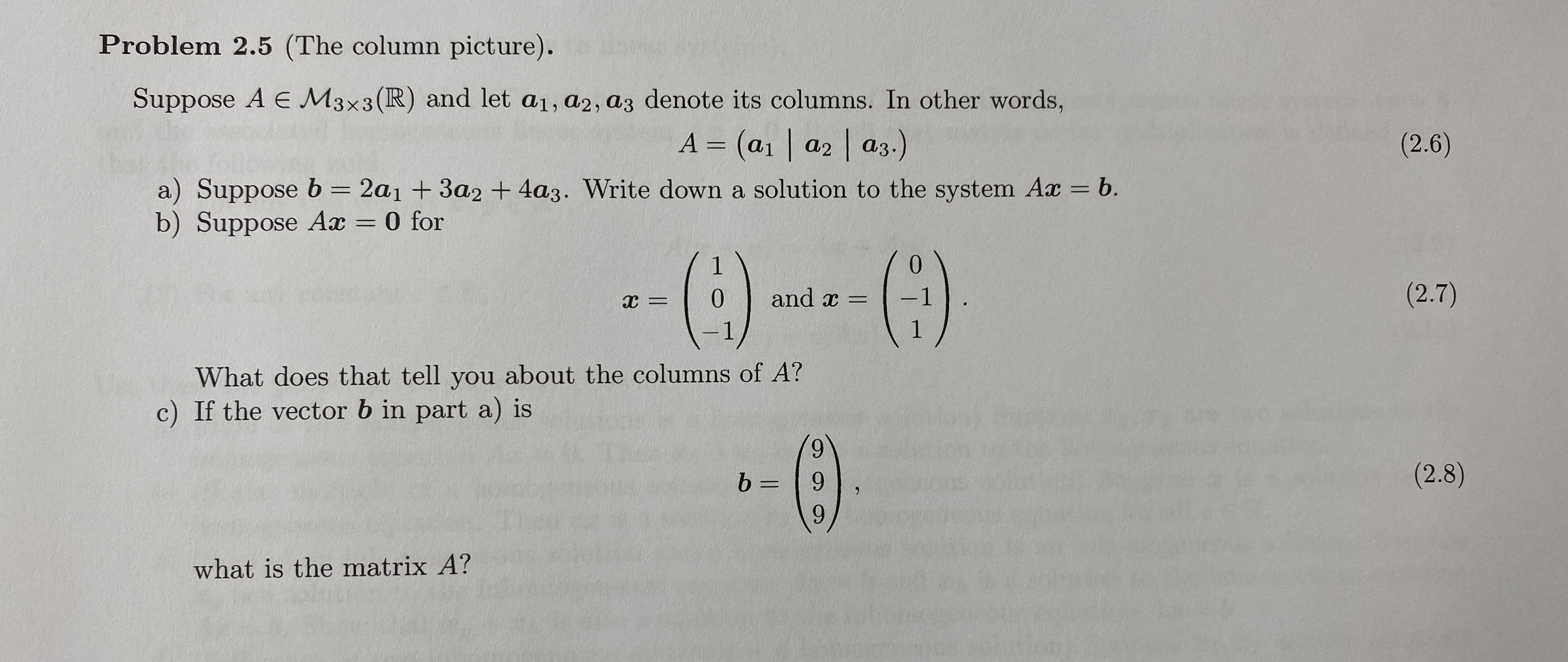 Solved Problem 2.5 (The column picture).Suppose AinM3×3(R) | Chegg.com