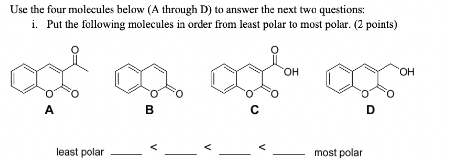 Solved Use The Four Molecules Below (A Through D) To Answer | Chegg.com