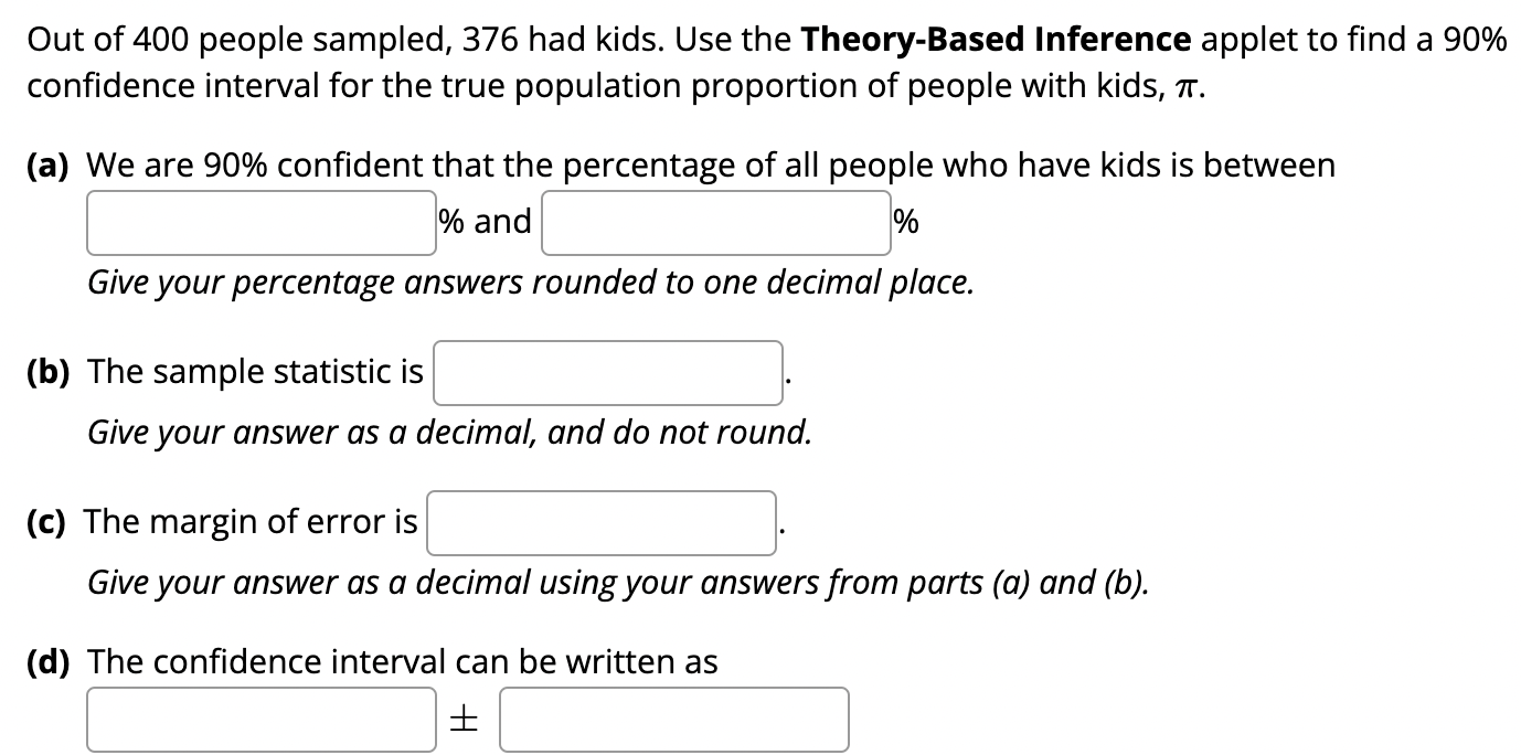 Solved out of 400 people sampled 376 had kids use the chegg