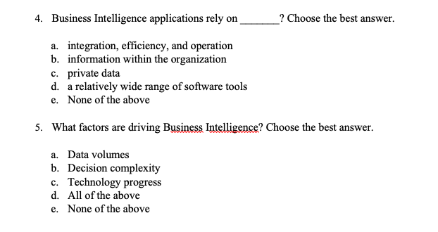 Solved 4. Business Intelligence Applications Rely On ? | Chegg.com