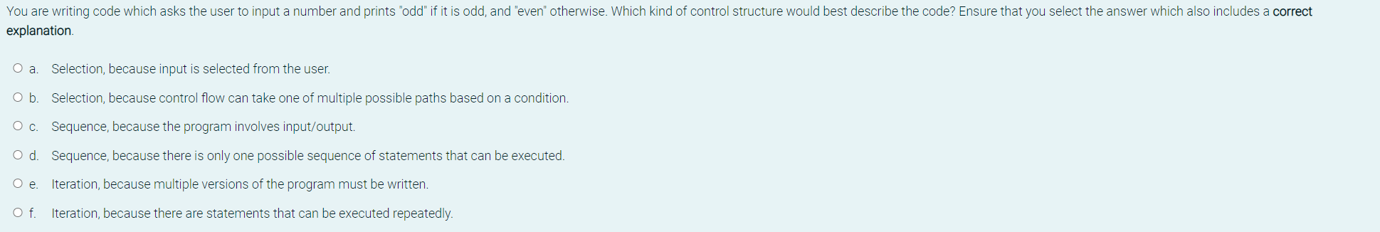 Solved You are writing code which asks the user to input a | Chegg.com