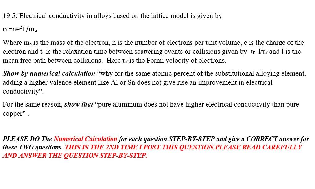 Solved 19.5: Electrical Conductivity In Alloys Based On The | Chegg.com