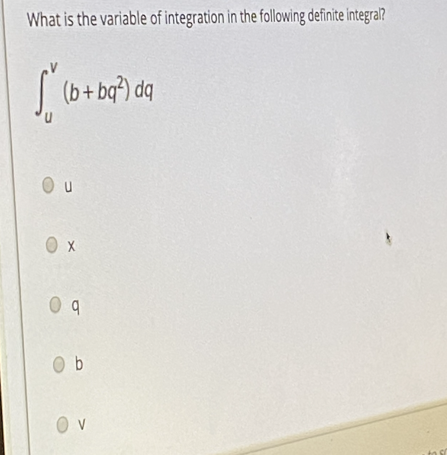 Solved What is the variable of integration in the following | Chegg.com