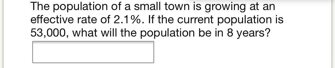 Solved The population of a small town is growing at an | Chegg.com