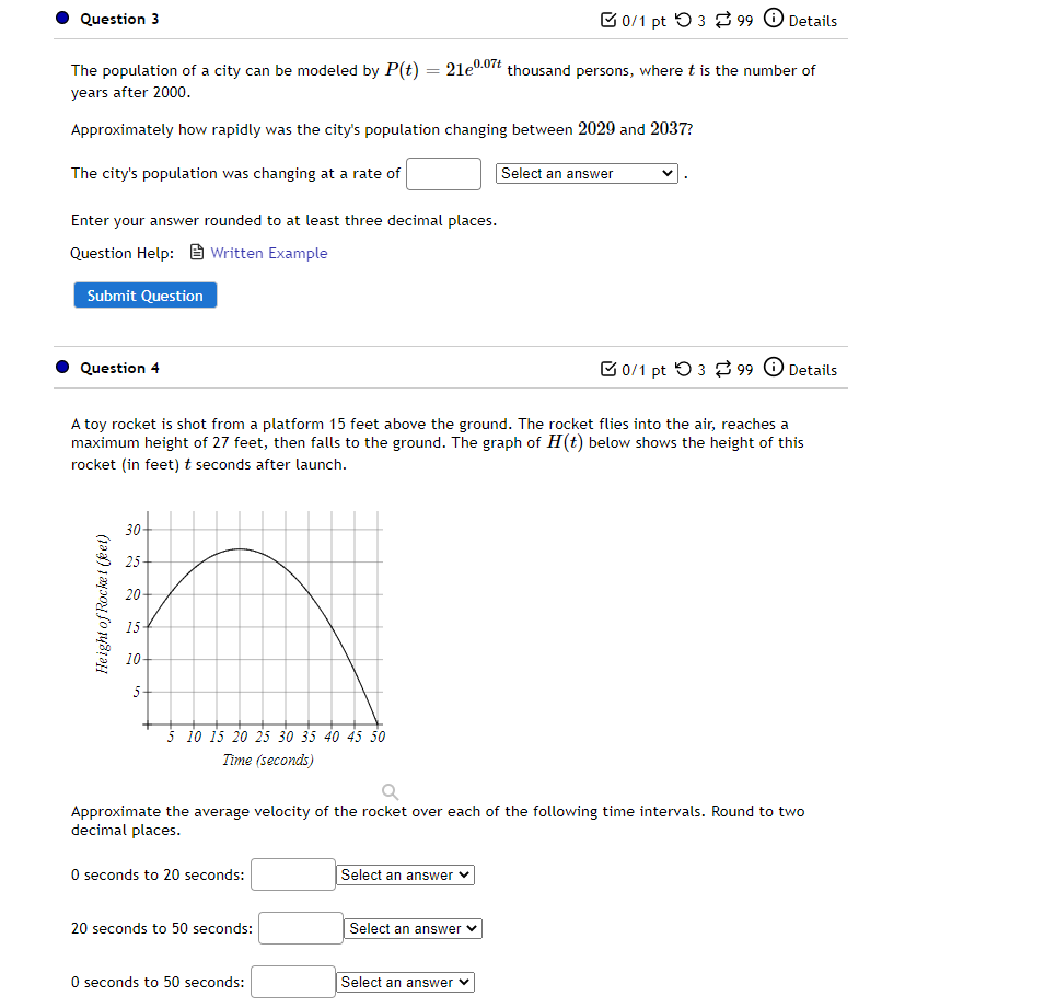 Solved Question 3 B0/1 pt 399 Details The population of a | Chegg.com