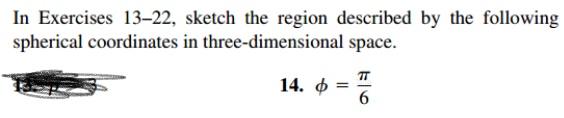 Solved In Exercises 13–22, sketch the region described by | Chegg.com
