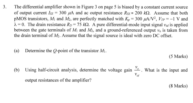 Solved 3. The differential amplifier shown in Figure 3 on | Chegg.com