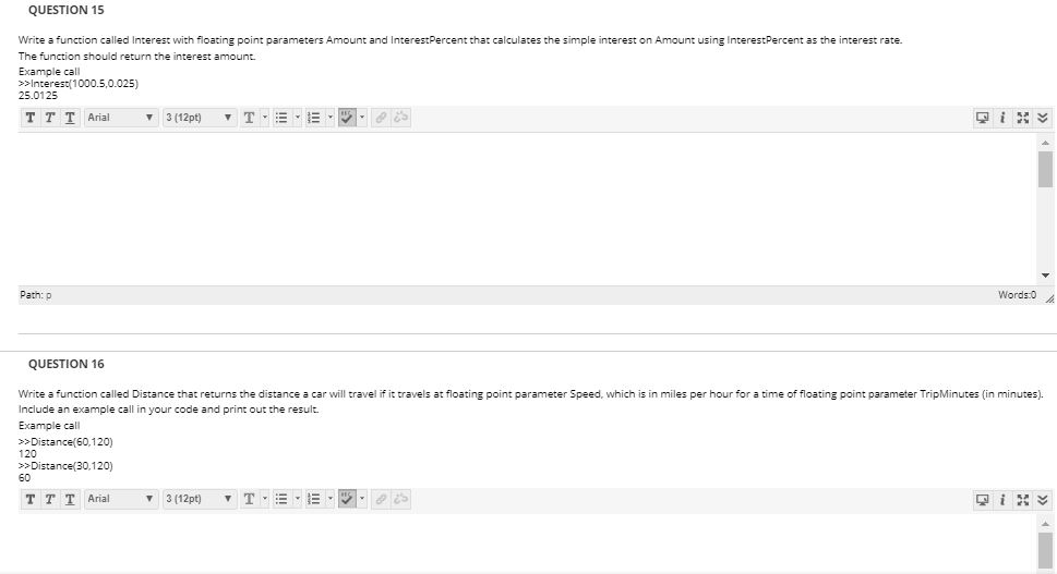 QUESTION 15 Write a function called Interest with | Chegg.com