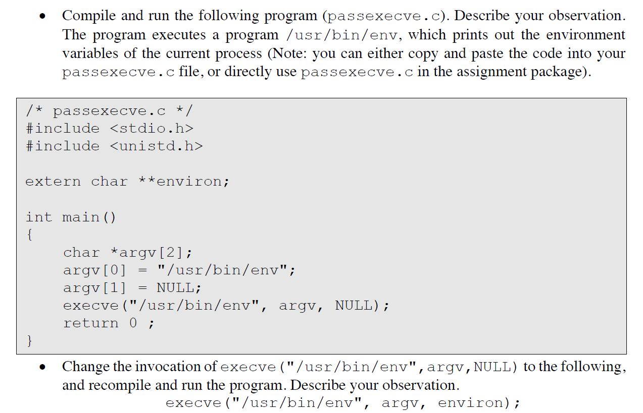 Solved Compile and run the following program (passexecve.c). | Chegg.com