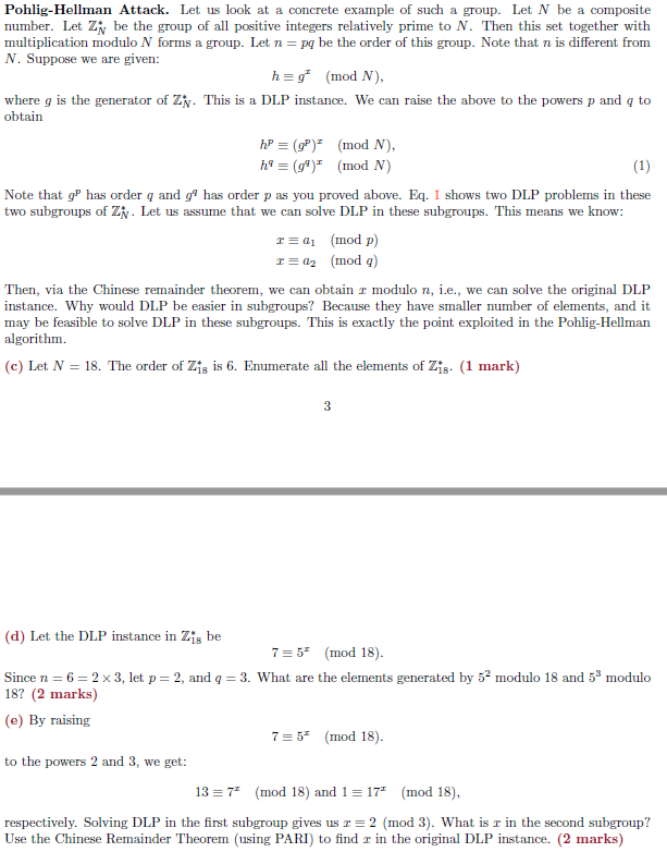 Pohlig-Hellman Attack. Let us look at a concrete example of such a group. Let \( N \) be a composite number. Let \( \mathbb{Z