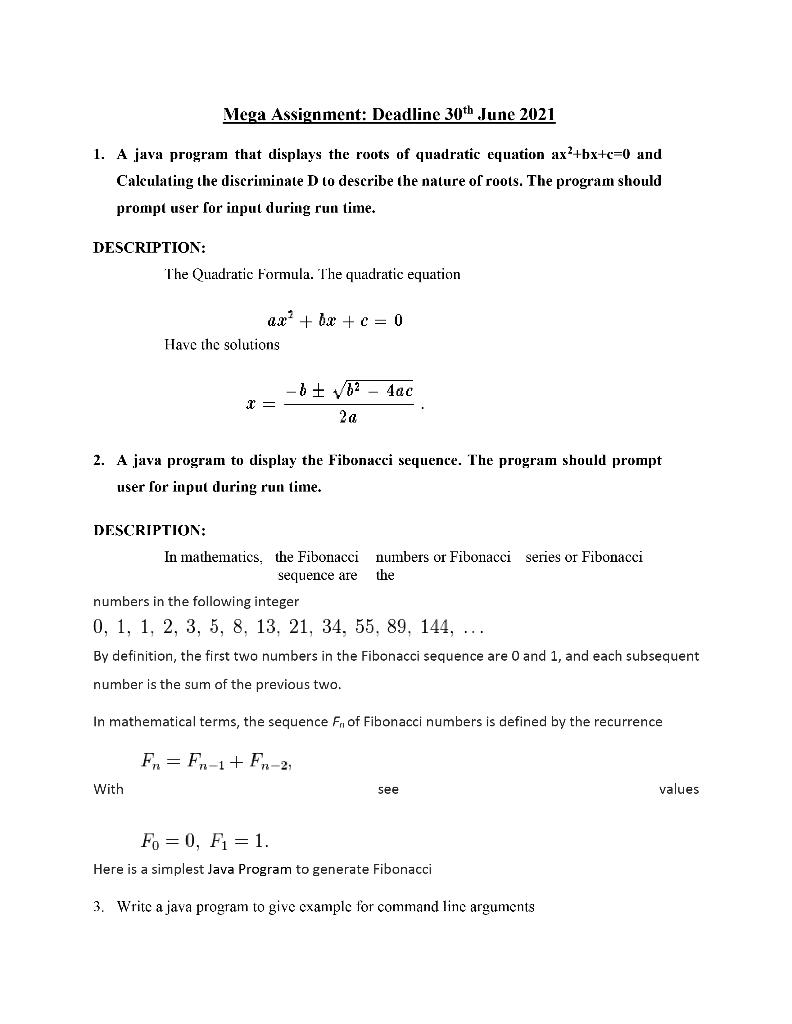 Solved Mega Assignment: Deadline 30th June 2021 1. A java | Chegg.com