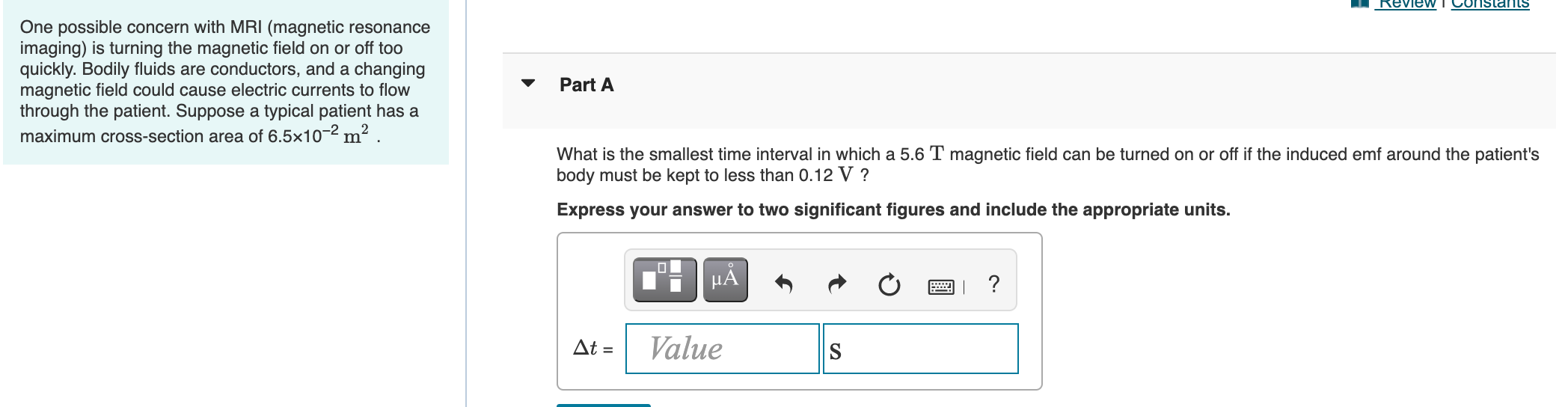 Solved Review Constants One possible concern with MRI | Chegg.com