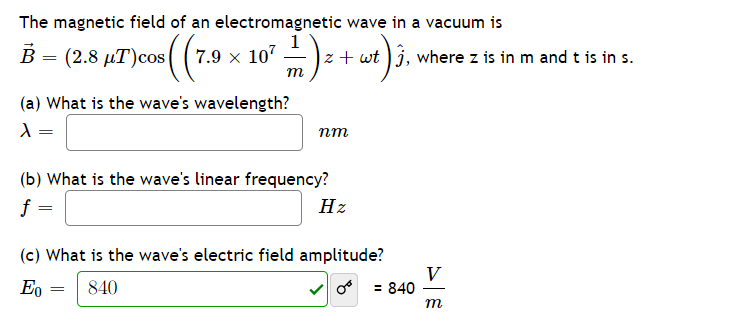 Solved The magnetic field of an electromagnetic wave in a | Chegg.com
