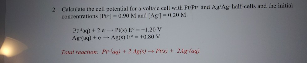 Solved Calculate the cell potential for a voltaic cell with | Chegg.com