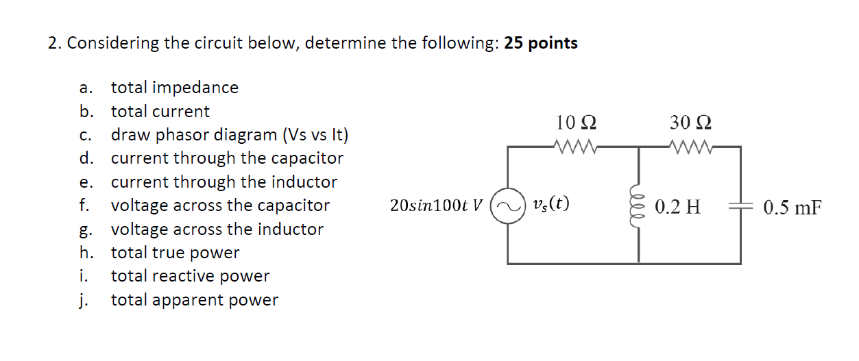 Solved 2. Considering the circuit below, determine the | Chegg.com