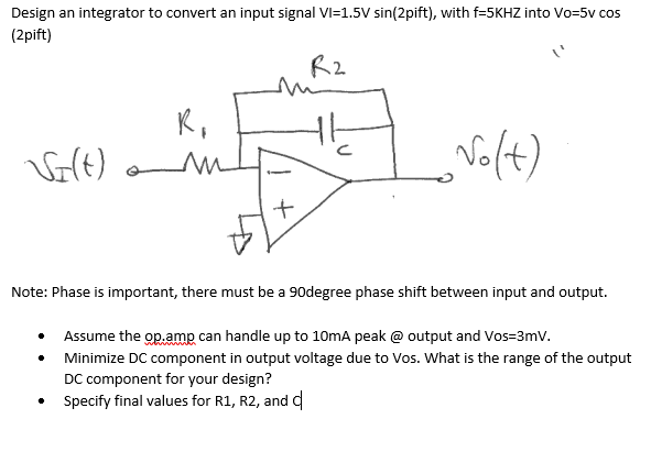 Solved Design an integrator to convert an input signal | Chegg.com