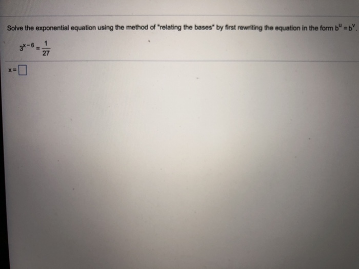 Solved Solve the exponential equation using the method of | Chegg.com