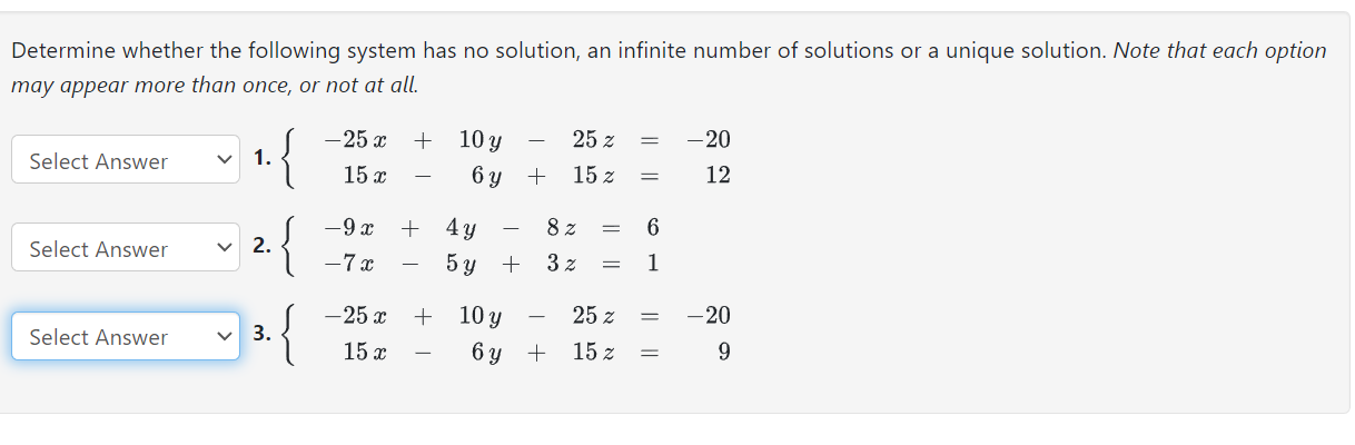 Solved Determine whether the following system has no | Chegg.com