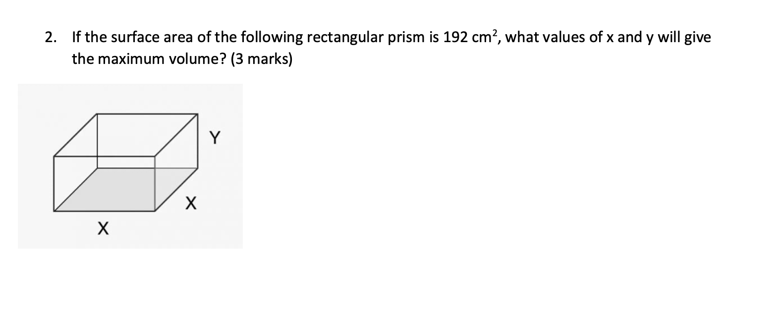 Solved 2. If the surface area of the following rectangular | Chegg.com