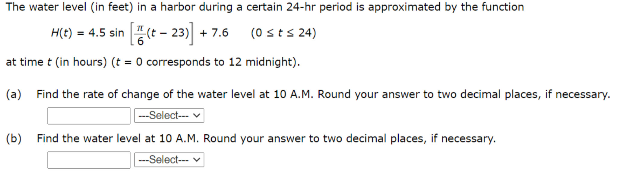 Solved The water level (in feet) in a harbor during a | Chegg.com