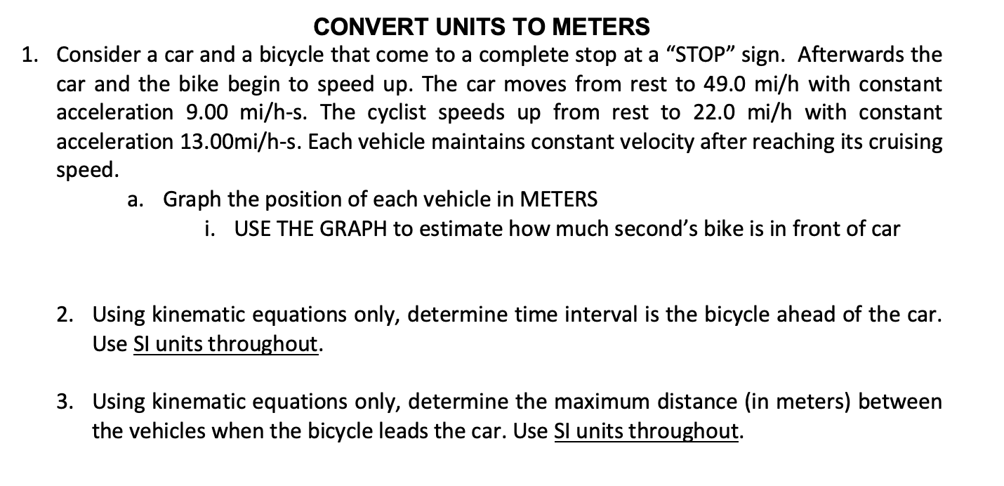 Solved CONVERT UNITS TO METERS Consider a car and a bicycle | Chegg.com