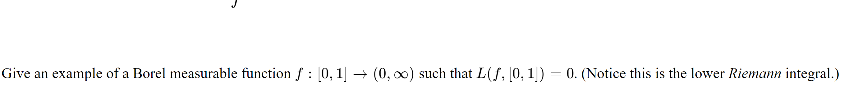 Solved Give An Example Of A Borel Measurable Function F : | Chegg.com